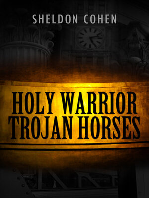 cover image of Holy Warrior Trojan Horses